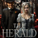 Herald Ebook Cover featuring a man in a top hat and a bride in a dark gothic wedding dress. Both look a little...off
